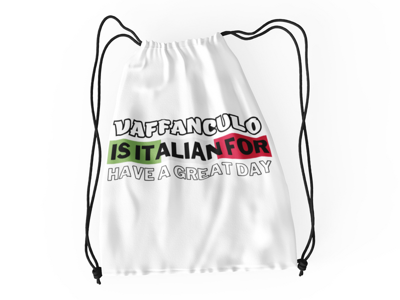 Rucksack Vaffanculo is it Italian for have a great day