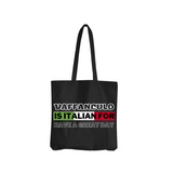 Tasche Vaffanculo is it Italian for have a great day